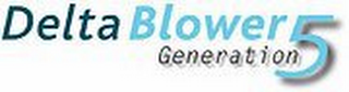DELTA BLOWER GENERATION 5 logo