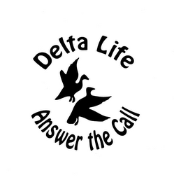 DELTA LIFE ANSWER THE CALL logo