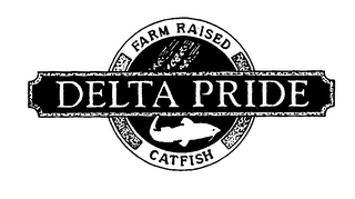 DELTA PRIDE FARM RAISED CATFISH