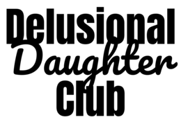 DELUSIONAL DAUGHTER CLUB logo