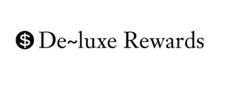 $ DE~LUXE REWARDS logo