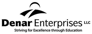 DENAR ENTERPRISES LLC STRIVING FOR EXCELLENCE THROUGH EDUCATION logo