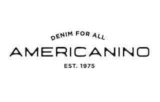 DENIM FOR ALL AMERICANINO EST. 1975 logo