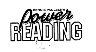 DENNIS PAULSEN'S POWER READING logo