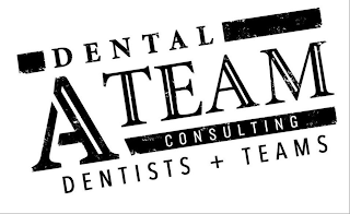 DENTAL A TEAM CONSULTING DENTISTS + TEAMS logo