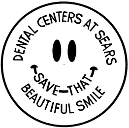 DENTAL CENTERS AT SEARS SAVE THAT BEAUTIFUL SMILE logo