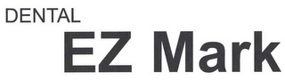 DENTAL EZ MARK logo