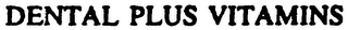 DENTAL PLUS VITAMINS logo