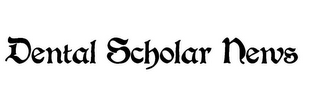 DENTAL SCHOLAR NEWS logo