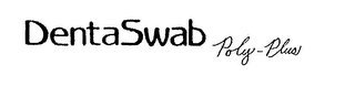 DENTASWAB POLY-PLUS