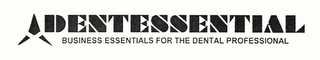 DENTESSENTIAL BUSINESS ESSENTIALS FOR THE DENTAL PROFESSIONAL logo