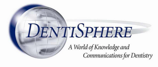 DENTISPHERE A WORLD OF KNOWLEDGE AND COMMUNICATIONS FOR DENTISTRY logo