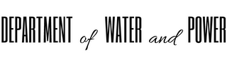 DEPARTMENT OF WATER AND POWER logo