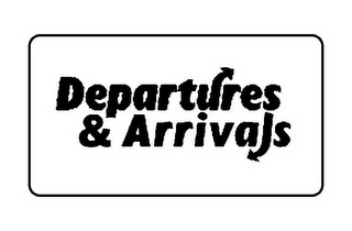 DEPARTURES & ARRIVALS logo