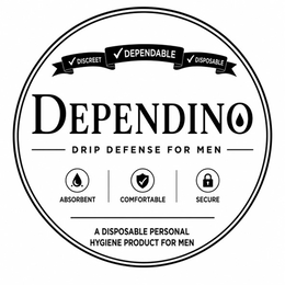 DEPENDINO DRIP DEFENSE FOR MEN DISCREET  DEPENDABLE DISPOSABLE ABSORBENT COMFORTABLE SECURE A DISPOSABLE HYGIENE PRODUCT FOR MEN logo