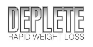 DEPLETE RAPID WEIGHT LOSS logo
