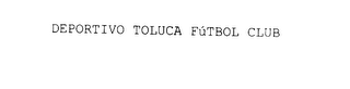 DEPORTIVO TOLUCA FÚTBOL CLUB logo