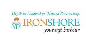 DEPTH IN LEADERSHIP. TRUSTED PARTNERSHIP. IRONSHORE YOUR SAFE HARBOUR logo