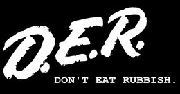 D.E.R. DON'T EAT RUBBISH. logo