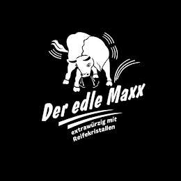 DER EDLE MAXX EXTRAWÜRZIG MIT REIFEKRISTALLEN logo