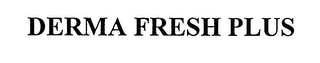 DERMA FRESH PLUS logo