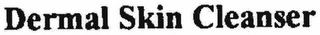 DERMAL SKIN CLEANSER logo