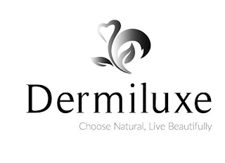DERMILUXE CHOOSE NATURAL, LIVE BEAUTIFULLY logo