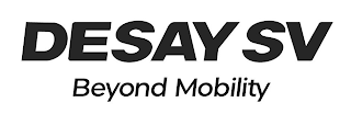 DESAY SV BEYOND MOBILITY logo