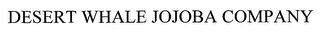 DESERT WHALE JOJOBA COMPANY logo