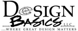 DESIGN BASICS LLC ...WHERE GREAT DESIGNMATTERS logo