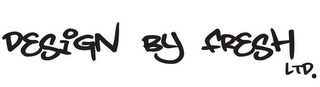 DESIGN BY FRESH LTD. logo