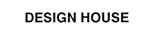 DESIGN HOUSE logo
