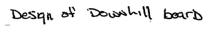 DESIGN OF DOWNHILL BOARD logo