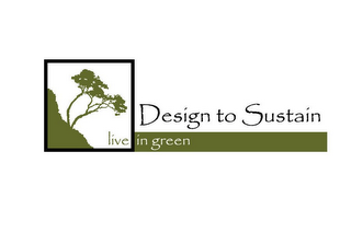 DESIGN TO SUSTAIN LIVE IN GREEN logo
