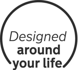 DESIGNED AROUND YOUR LIFE logo