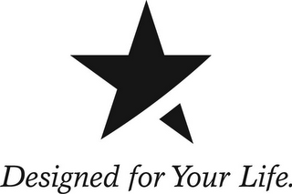 DESIGNED FOR YOUR LIFE. logo
