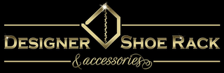 DESIGNER SHOE RACK & ACCESSORIES logo