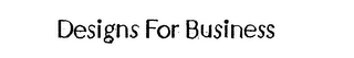 DESIGNS FOR BUSINESS logo