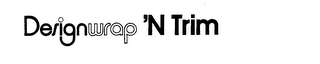 DESIGNWRAP 'N TRIM logo