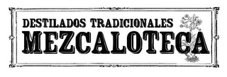 DESTILADOS TRADICIONALES MEZCALOTECA logo