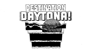 DESTINATION DAYTONA! logo