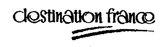 DESTINATION FRANCE logo