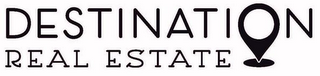 DESTINATION REAL ESTATE logo
