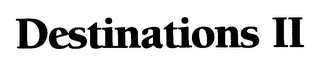 DESTINATIONS II logo