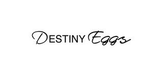 DESTINY EGGS logo