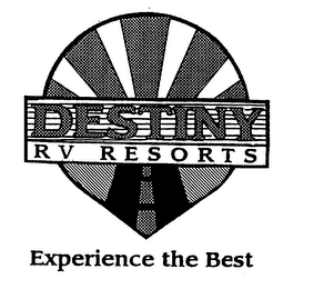 DESTINY RV RESORTS EXPERIENCE THE BEST logo