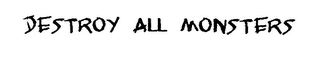 DESTROY ALL MONSTERS logo