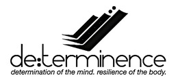 DE:TERMINENCE DETERMINATION OF THE MIND. RESILIENCE OF THE BODY. logo