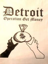 DETROIT OPERATION GET MONEY logo