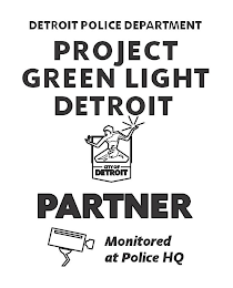 DETROIT POLICE DEPARTMENT PROJECT GREENLIGHT DETROIT CITY OF DETROIT PARTNER MONITORED AT POLICE HQ logo